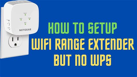 wifi extender wps|connect wifi extender without wps.